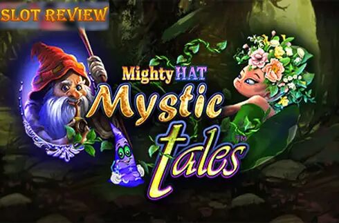 Mighty Hat Mystic Tales slot